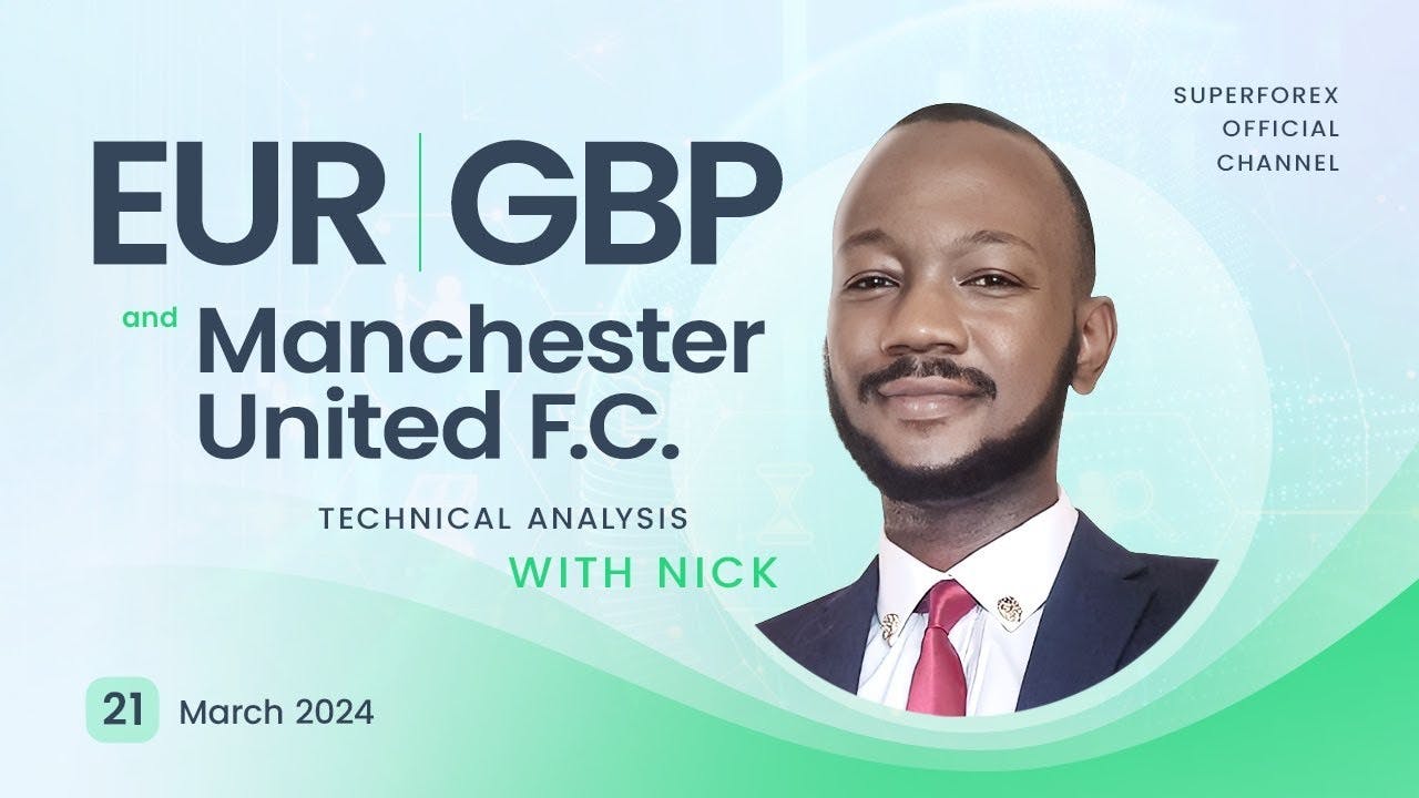 Forex Technical Analysis - EUR/GBP | Manchester United | 21.03.2024